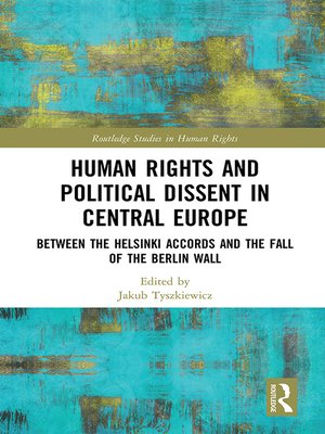 cover image of Human Rights and Political Dissent in Central Europe